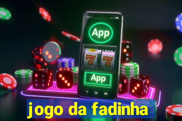 jogo da fadinha